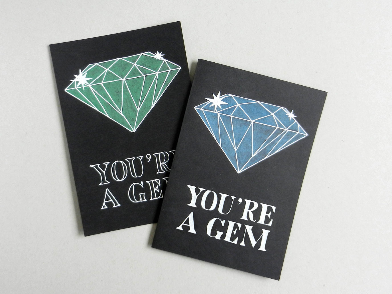 “You’re a Gem” Just Because Card