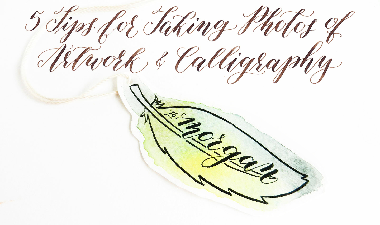 5 Tips for Taking Photos of Artwork and Calligraphy