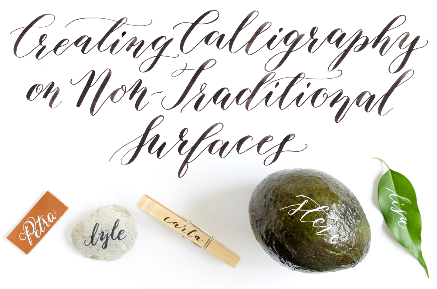 Creating Calligraphy on Non-Traditional Surfaces