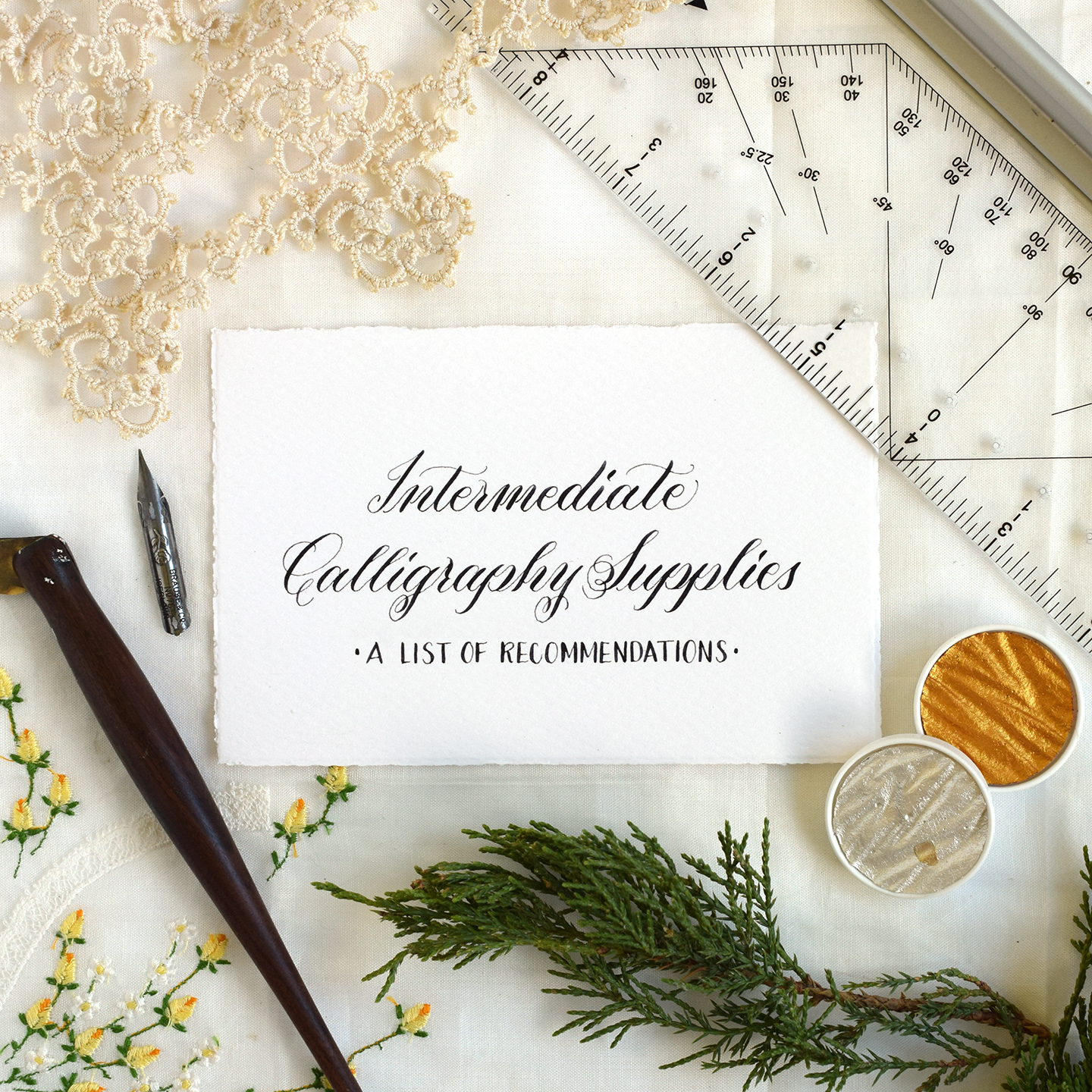 Intermediate Calligraphy Supplies: A List of Recommendations