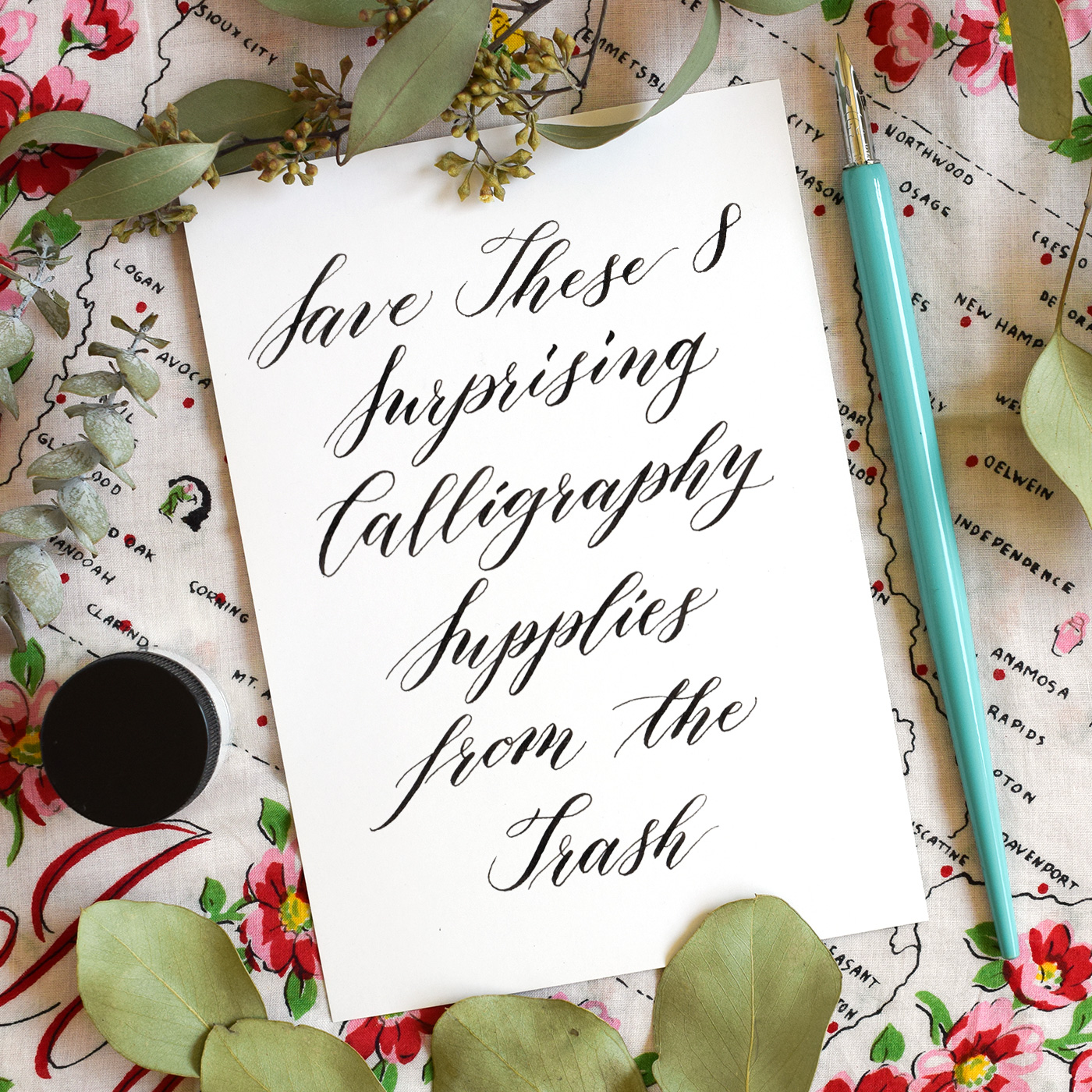Save These 8 Surprising Calligraphy Supplies from the Trash
