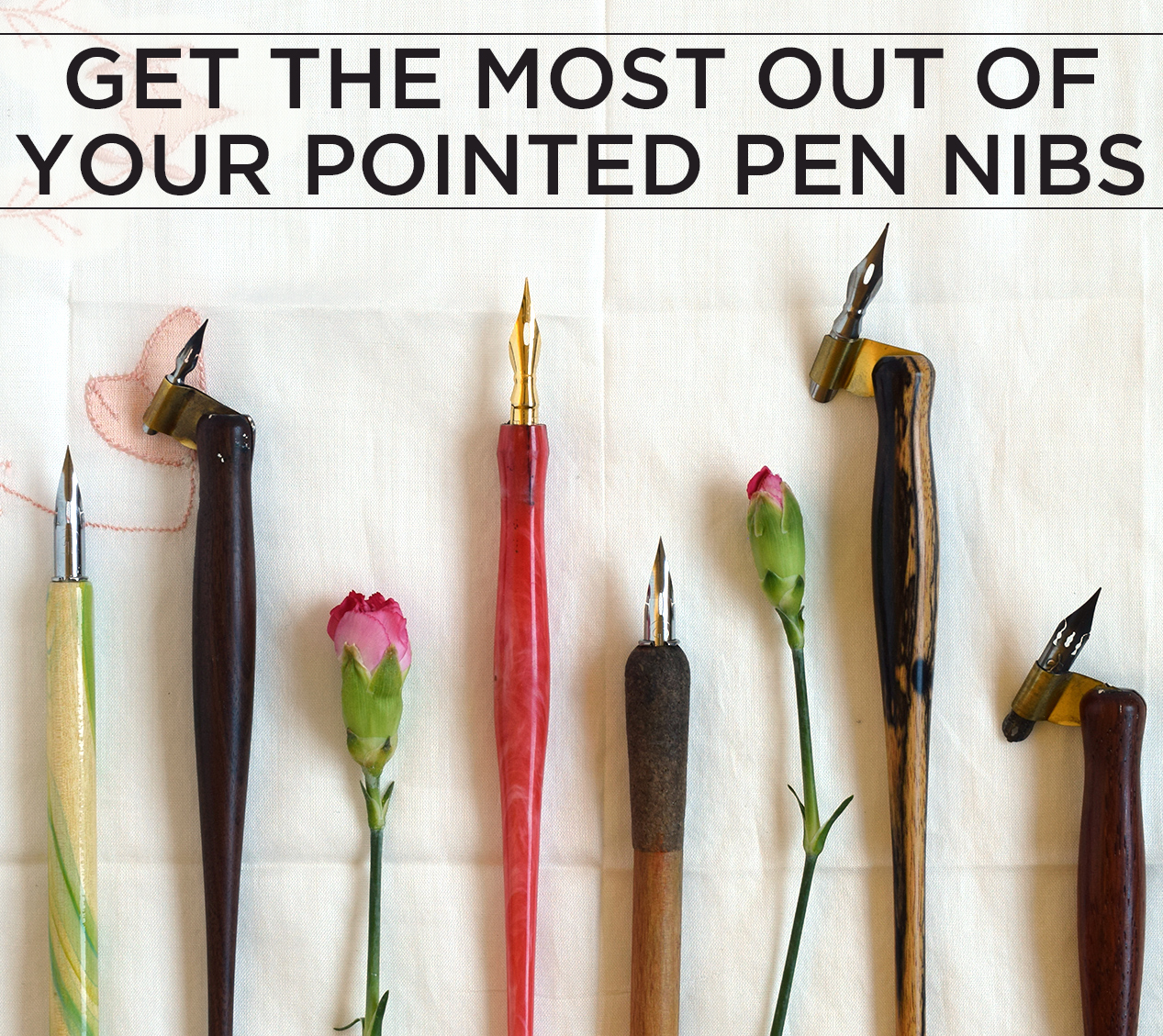 How to Get the Most Out of Your Pointed Pen Nibs